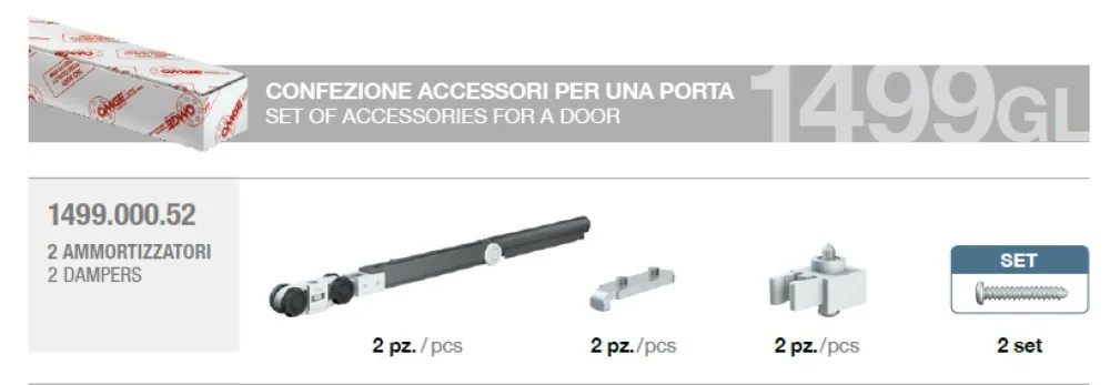 SET OF ACCESSORIES FOR 1 GLASS DOOR WITH 2 DAMPERS